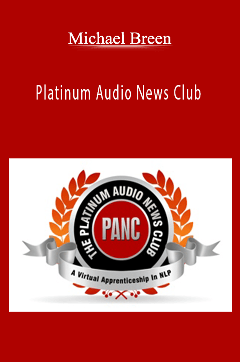 Platinum Audio News Club – Michael Breen