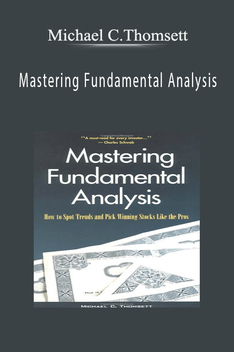 Mastering Fundamental Analysis – Michael C.Thomsett