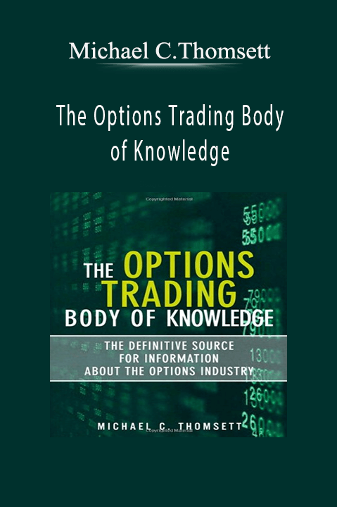 The Options Trading Body of Knowledge – Michael C.Thomsett