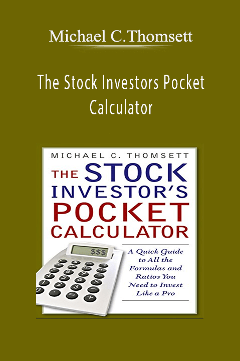 The Stock Investors Pocket Calculator – Michael C.Thomsett