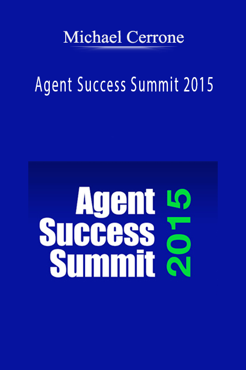 Agent Success Summit 2015 – Michael Cerrone