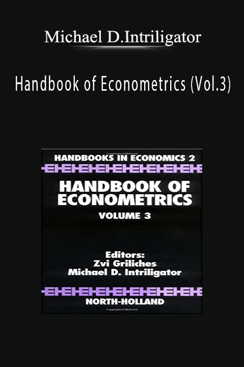 Handbook of Econometrics (Vol.3) – Michael D.Intriligator