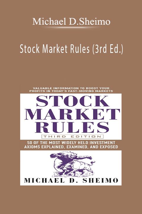 Stock Market Rules (3rd Ed.) – Michael D.Sheimo