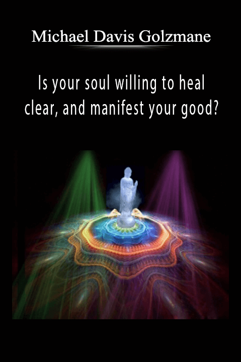 Is your soul willing to heal