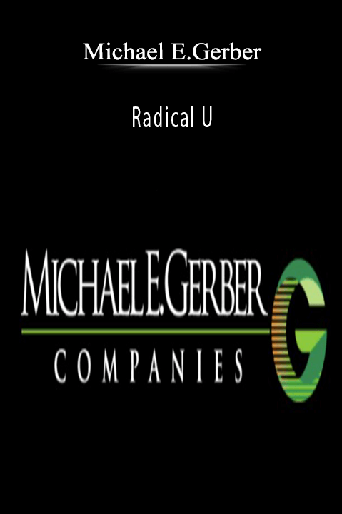 Radical U – Michael E.Gerber