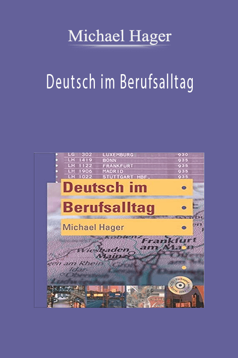 Deutsch im Berufsalltag – Michael Hager