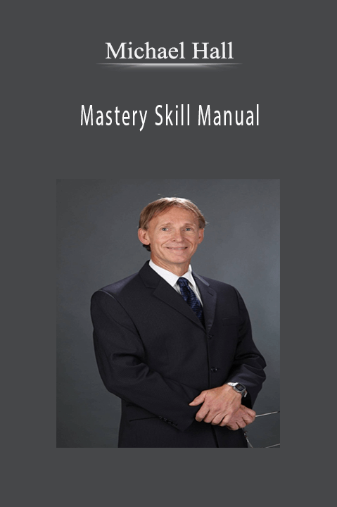 Mastery Skill Manual – Michael Hall