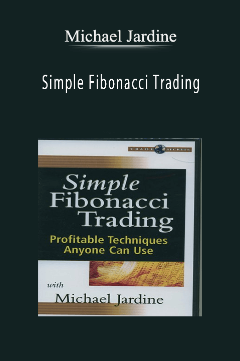 Simple Fibonacci Trading – Michael Jardine