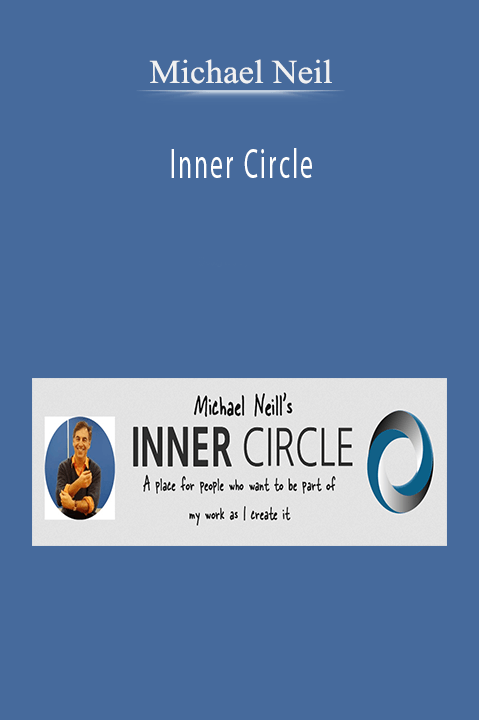 Inner Circle – Michael Neil