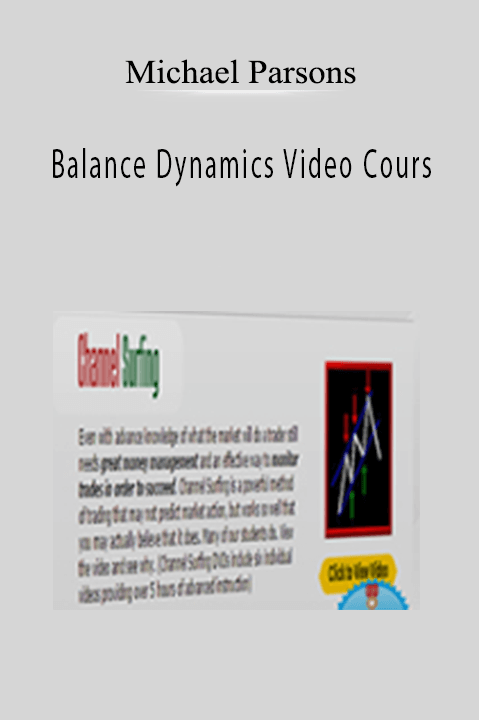 Balance Dynamics Video Course – Michael Parsons