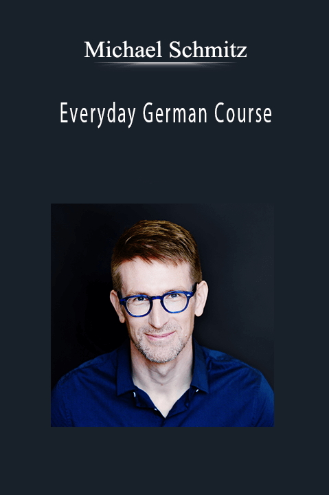 Everyday German Course – Michael Schmitz