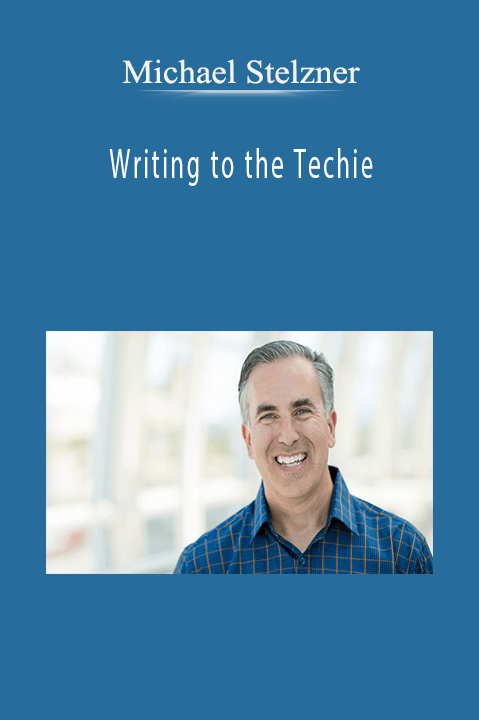 Writing to the Techie – Michael Stelzner