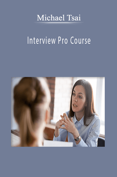 Interview Pro Course – Michael Tsai