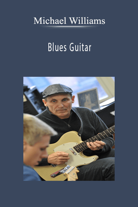 Blues Guitar – Michael Williams