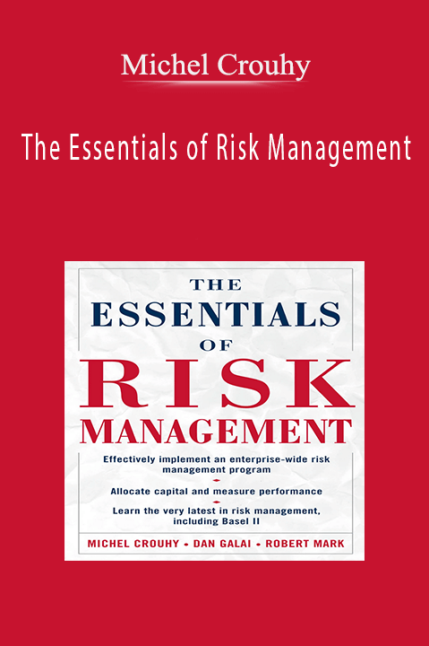 The Essentials of Risk Management – Michel Crouhy