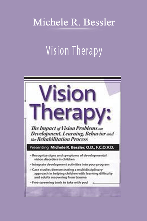 Vision Therapy: The Impact of Vision Problems on Development