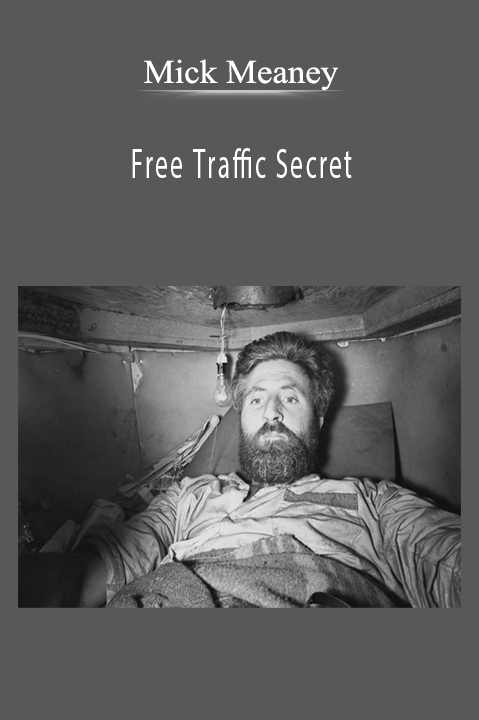 Free Traffic Secret – Mick Meaney