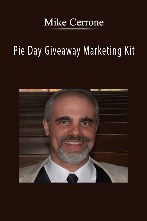 Pie Day Giveaway Marketing Kit – Mike Cerrone