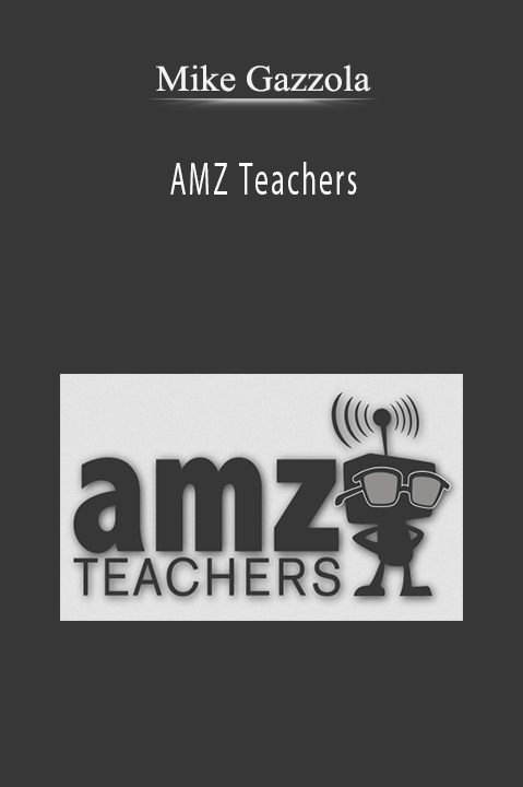 AMZ Teachers – Mike Gazzola