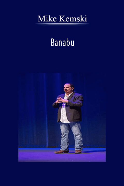 Banabu – Mike Kemski