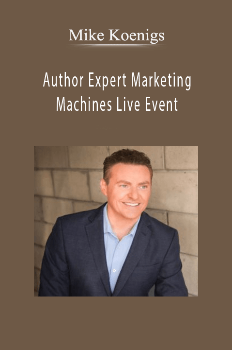 Author Expert Marketing Machines Live Event – Mike Koenigs