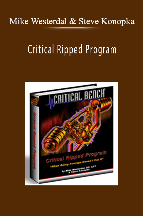 Critical Ripped Program – Mike Westerdal & Steve Konopka