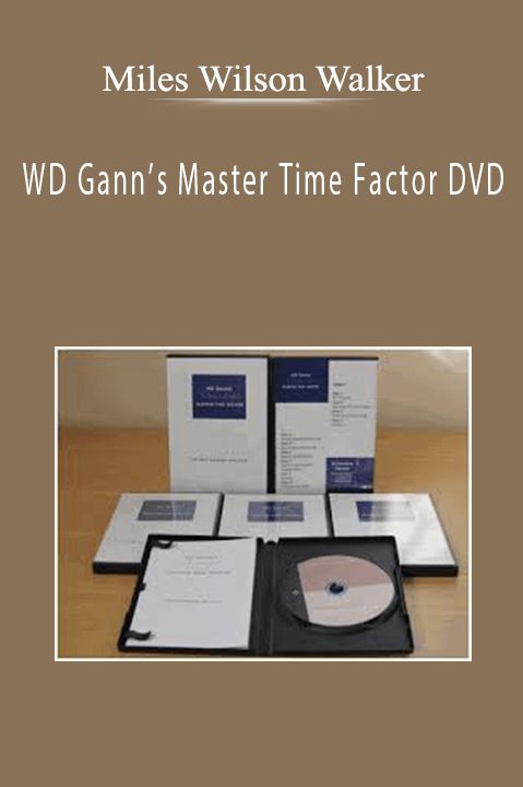 WD Gann’s Master Time Factor DVD – Miles Wilson Walker