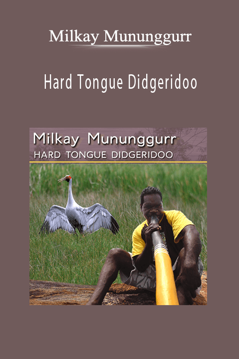 Hard Tongue Didgeridoo – Milkay Mununggurr