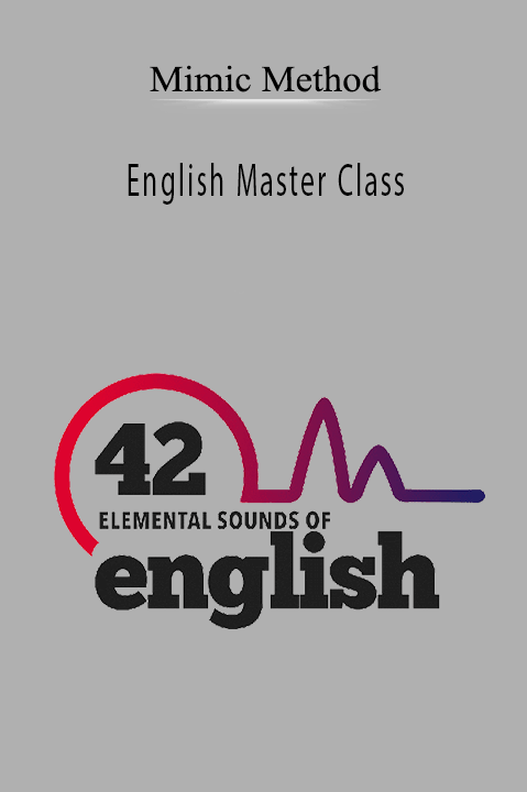 English Master Class – Mimic Method