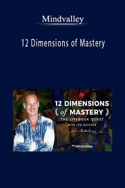 12 Dimensions of Mastery – Mindvalley