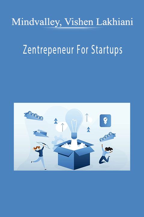 Zentrepeneur For Startups – Mindvalley