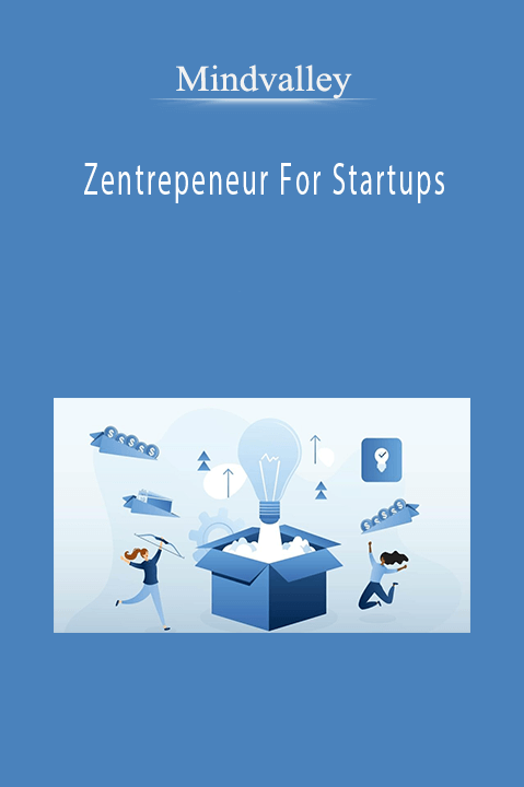 Zentrepeneur For Startups – Mindvalley