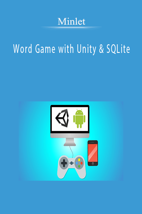 Word Game with Unity & SQLite – Minlet