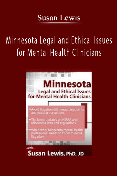 Susan Lewis – Minnesota Legal and Ethical Issues for Mental Health Clinicians