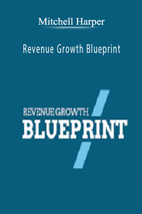 Revenue Growth Blueprint – Mitchell Harper