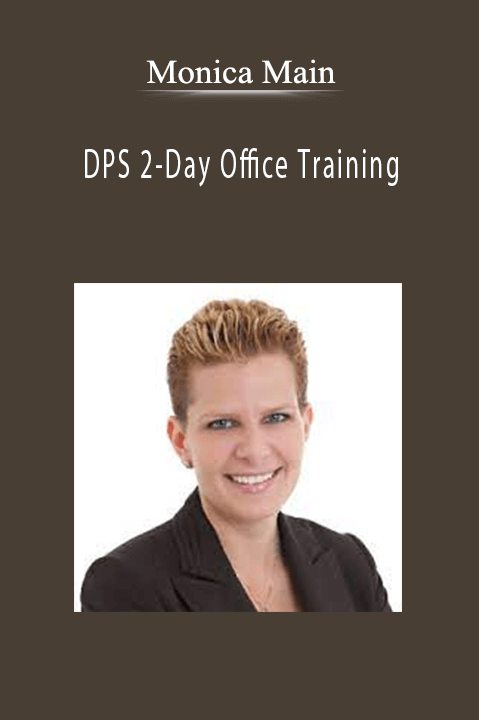 DPS 2–Day Office Training – Monica Main