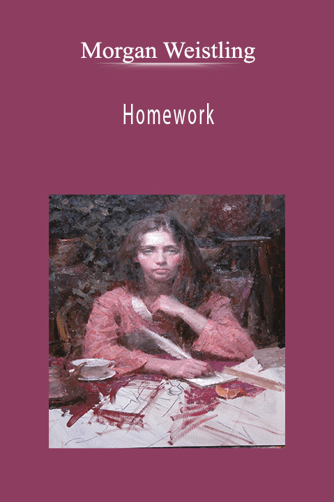 Morgan Weistling: Homework