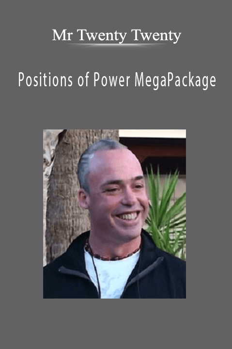 Positions of Power MegaPackage – Mr Twenty Twenty