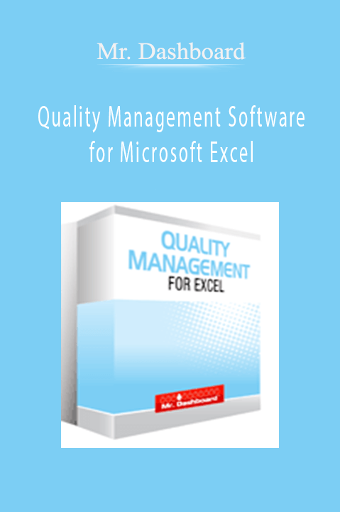 Quality Management Software for Microsoft Excel – Mr. Dashboard