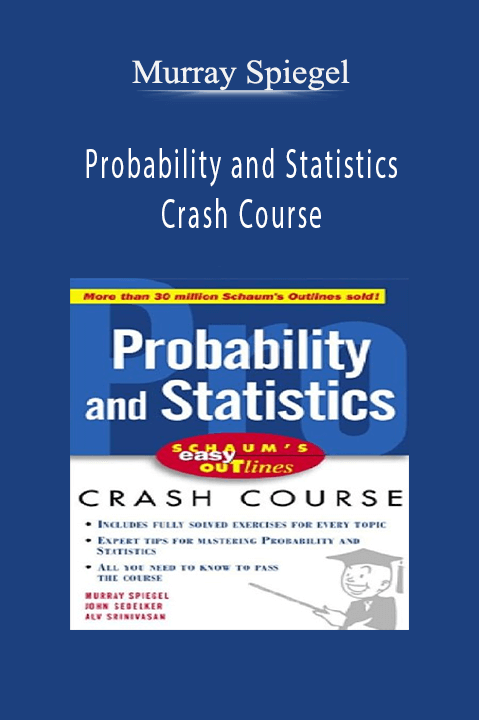 Probability and Statistics Crash Course – Murray Spiegel