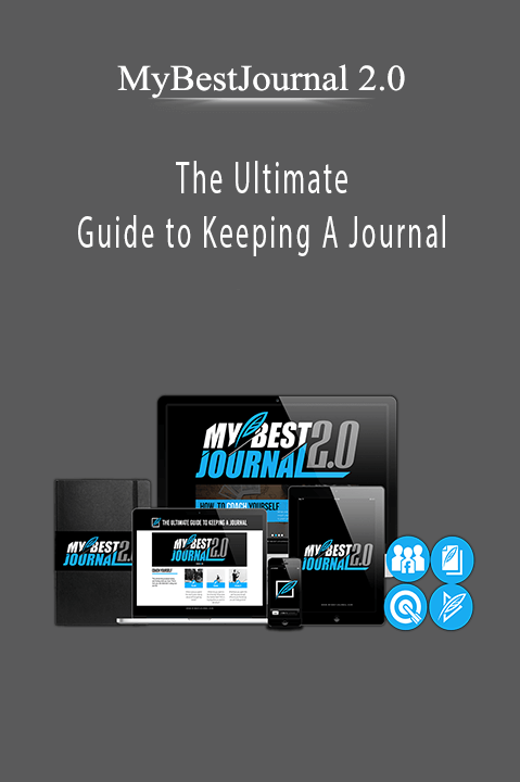 The Ultimate Guide to Keeping A Journal – MyBestJournal 2.0