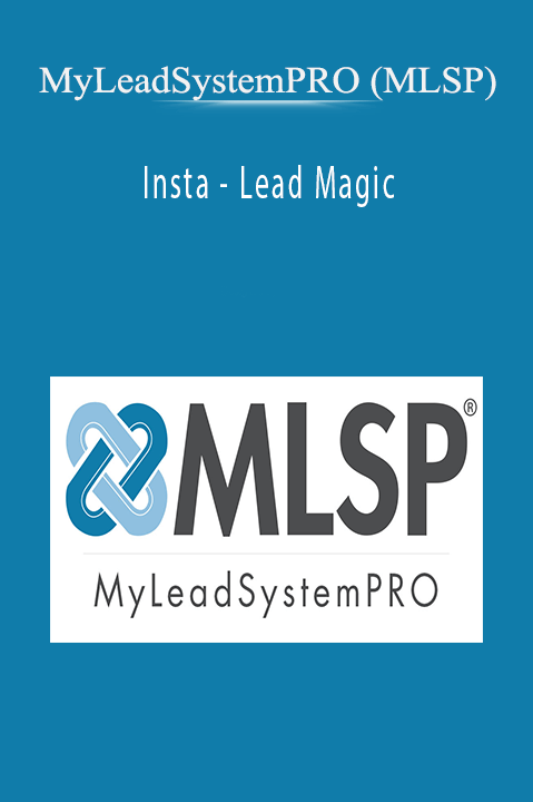 Insta – Lead Magic – MyLeadSystemPRO (MLSP)