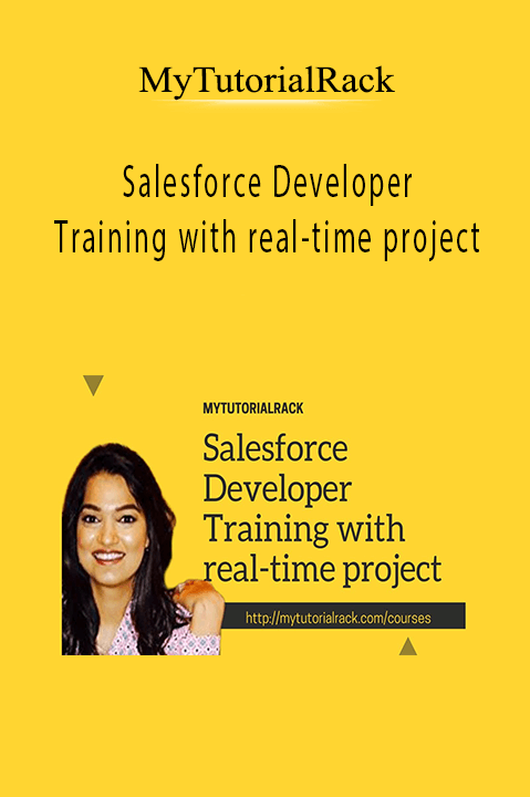 Salesforce Developer Training with real–time project – MyTutorialRack