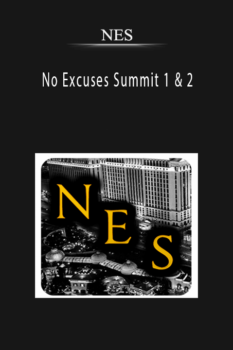 No Excuses Summit 1 & 2 – NES