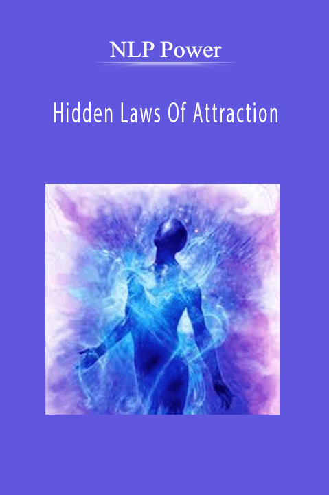 Hidden Laws Of Attraction – NLP Power