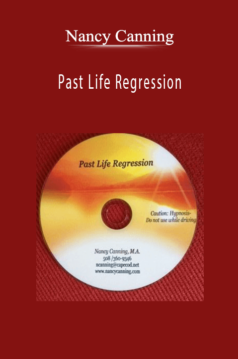 Past Life Regression – Nancy Canning