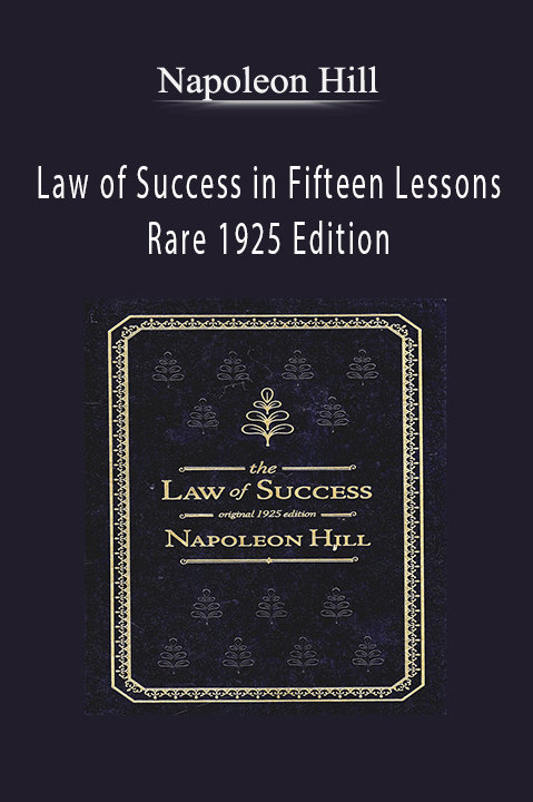 Law of Success in Fifteen Lessons Rare 1925 Edition – Napoleon Hill