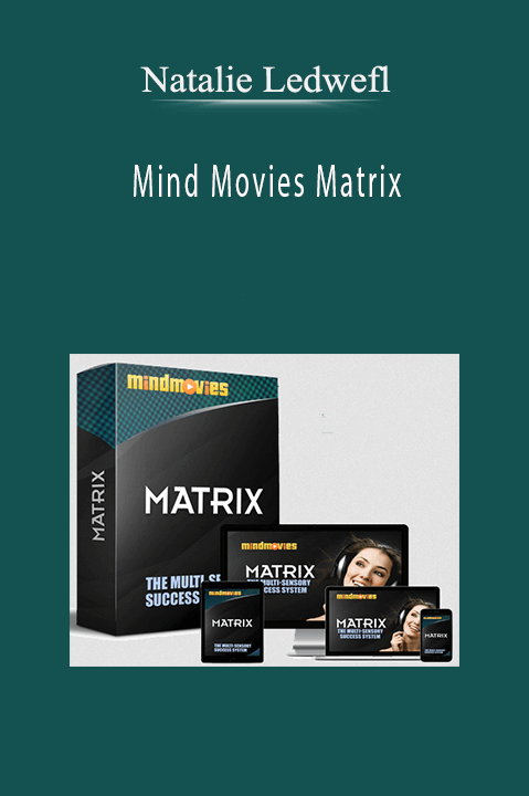 Mind Movies Matrix – Natalie Ledwefl