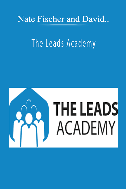 The Leads Academy – Nate Fischer and David Longacre