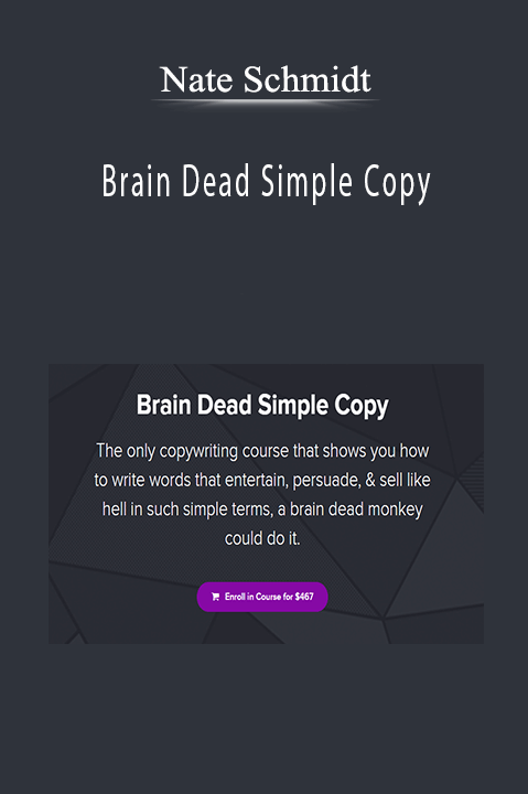 Brain Dead Simple Copy – Nate Schmidt